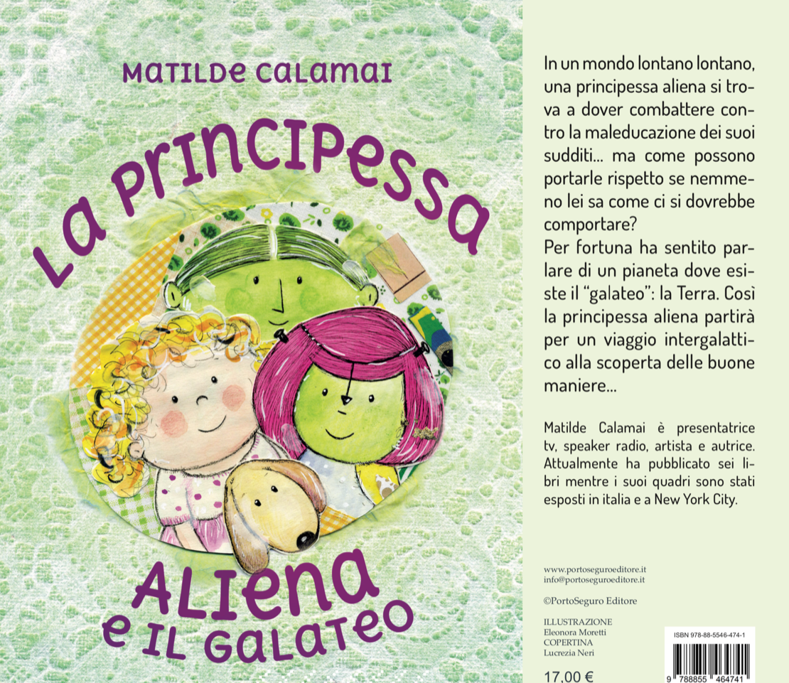 La principessa aliena e il Galateo: la favola di Matilde Calamai che insegna le buone maniere ai bambini