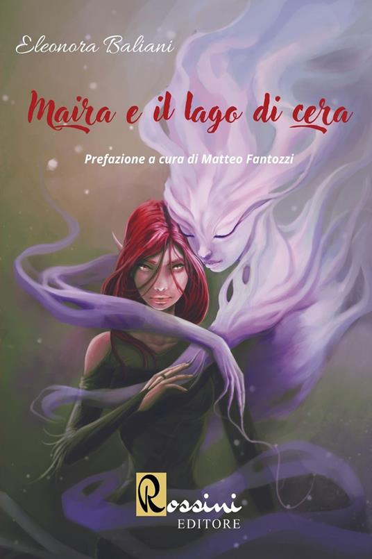 Eleonora Baliani e il suo nuovo fantasy ” Maira e il Lago di  Cera”